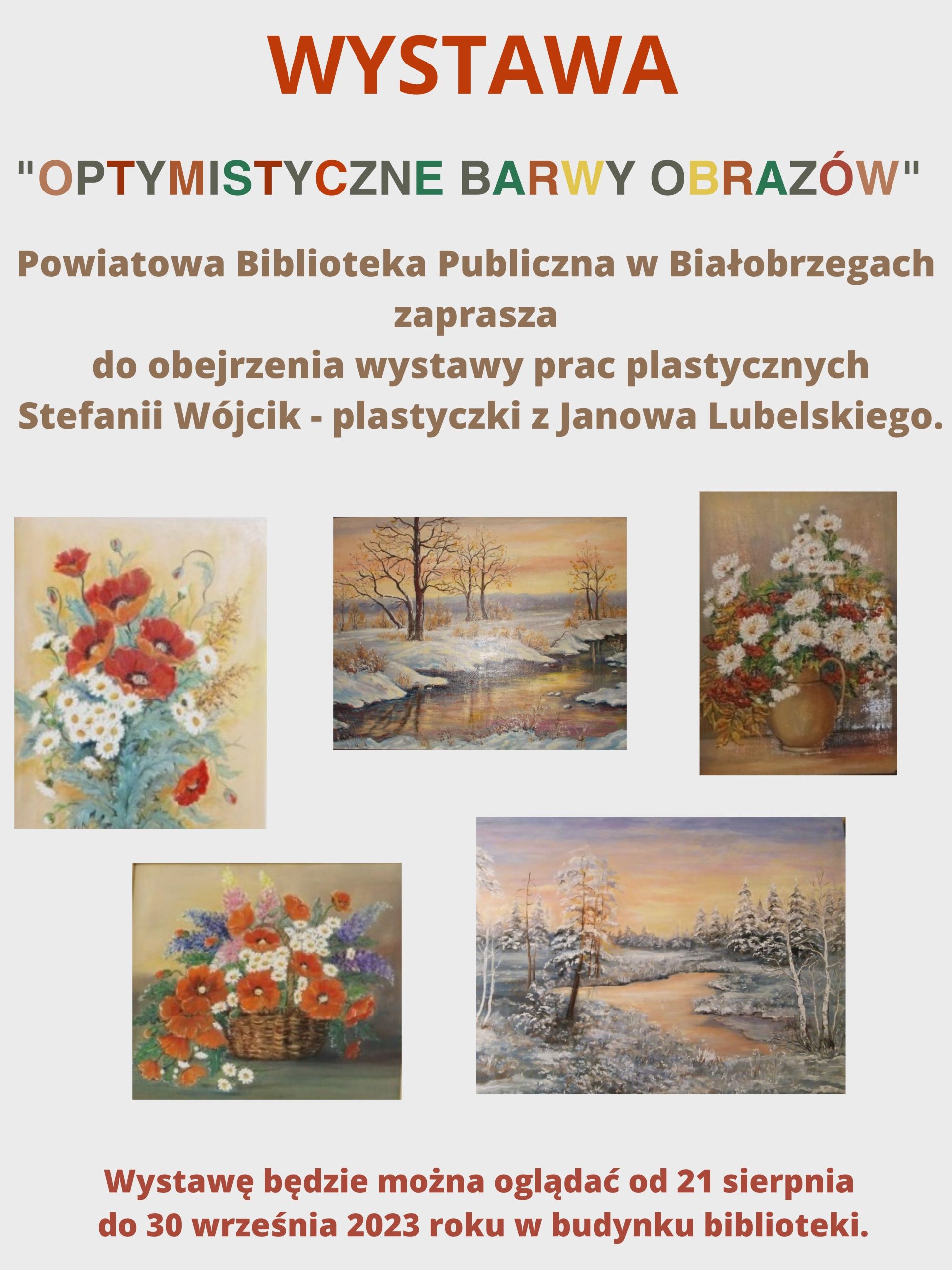 Wystawa OPTYMISTYCZNE BARWY OBRAZÓW