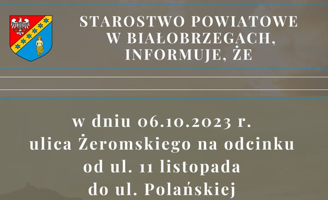 Ogłoszenie dla mieszkańców Białobrzegów i użytkowników drogi powiatowej (ul. Żeromskiego)