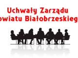 Uchwała Zarządu Powiatu Białobrzeskiego