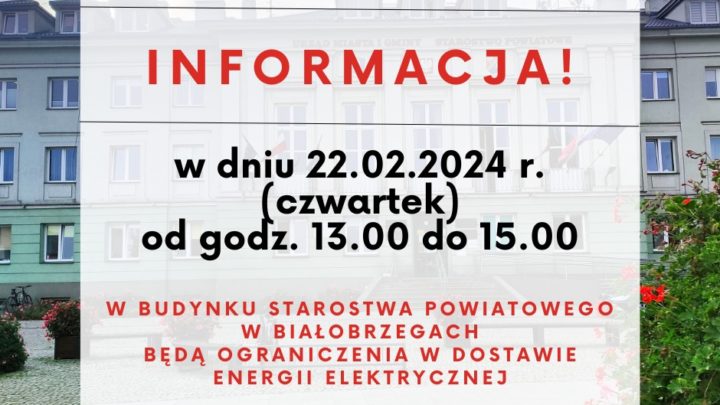 Przerwa w dostawie prądu w budynkach Starostwa Powiatowego w Białobrzegach.