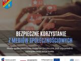 Bezpieczne korzystanie z mediów społecznościowych