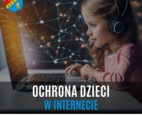 Tydzień bezpiecznego internetu! Ochrona dzieci w internecie