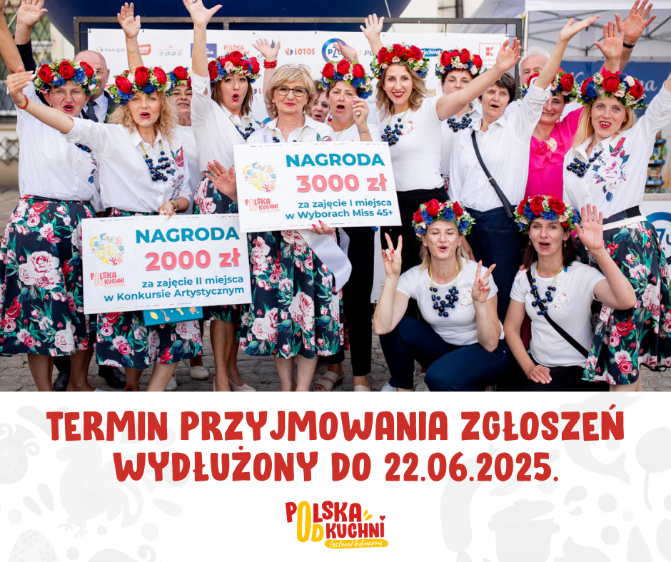 TERMIN PRZYJMOWANIA ZGŁOSZEŃ WYDŁUŻONY DO 22.06.2025.