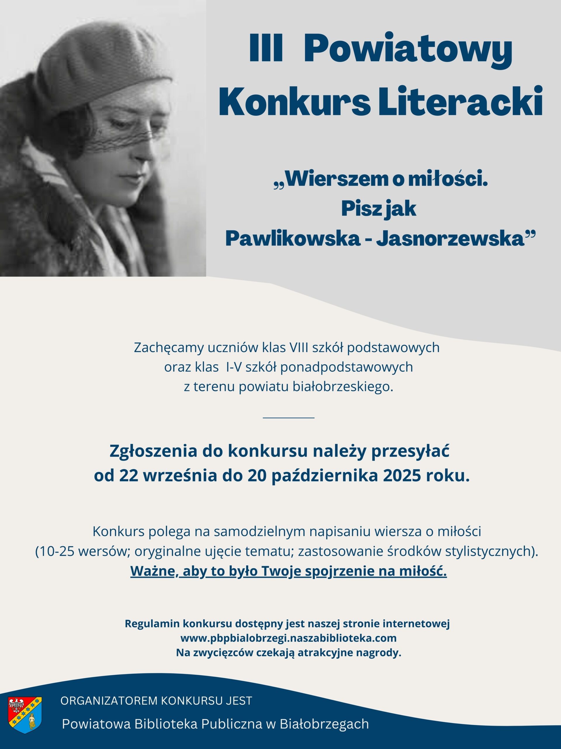 III Powiatowy Konkurs Literacki - "Wierszem o miłości. Pisz jak Pawlikowska-Jasnorzewska"