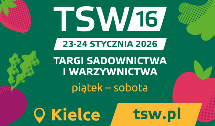 Zaproszenie na 16. edycję Targów Sadownictwa i Warzywnictwa TSW 2026 – najważniejsze wydarzenie branżowe w Polsce i Europie środkowo-wschodniej