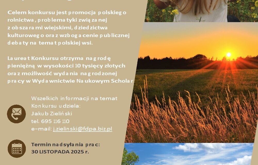 Konkurs "Polska wieś - dziedzictwo i przyszłość" imienia prof. Jerzego Wilkina.