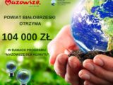 Powiat Białobrzeski kolejny raz stał się beneficjentem programu Mazowsze dla Klimatu.