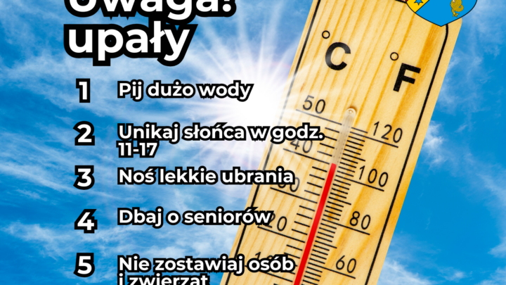 ☀️ UWAGA MIESZKAŃCY POWIATU BIAŁOBRZESKIEGO – NADCHODZĄ UPAŁY! ☀️